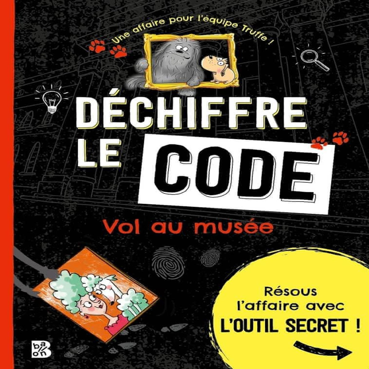 DECHIFFRE LE CODE. VOL AU MUSEE, Löwenberg Ute