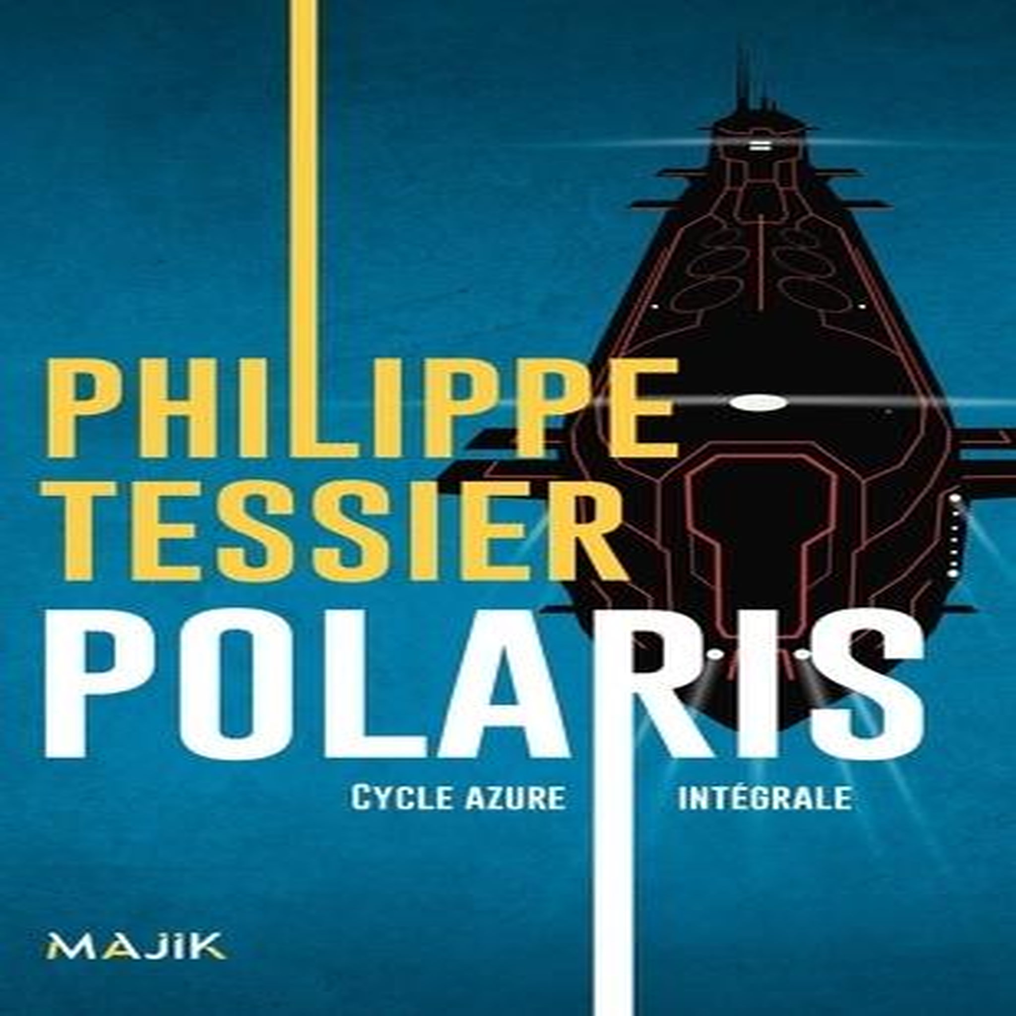 POLARIS CYCLE AZURE INTEGRALE : TOME 1, POINT NEMO ; TOME 2, CREPUSCULE ; TOME 3, EQUINOXE, Tessier Philippe