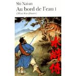 AU BORD DE L'EAU I, Shi Nai an