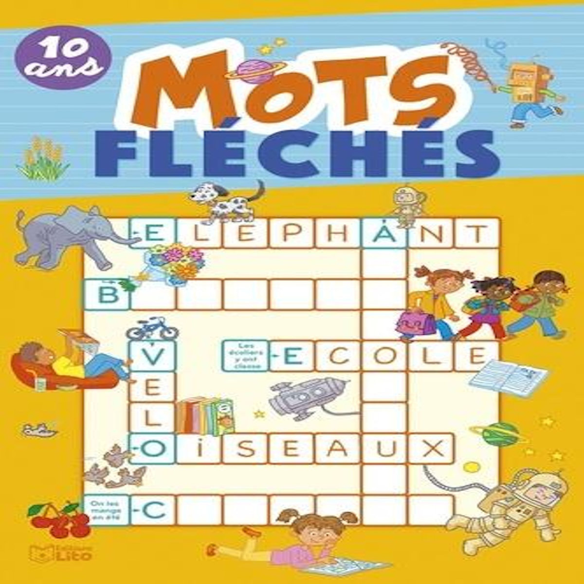 MOTS FLECHES 10 ANS, Loubier Virginie