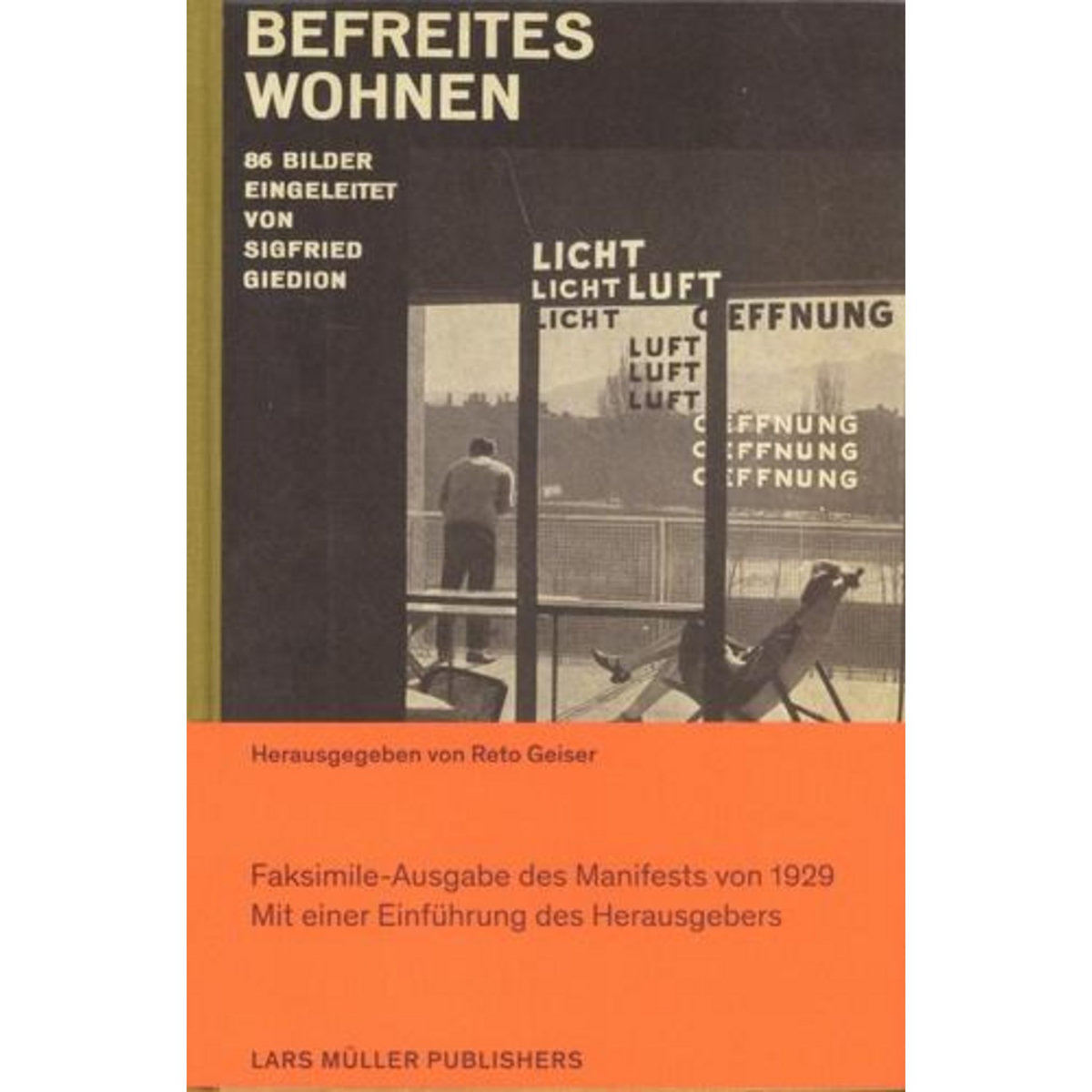 BEFREITES WOHNEN. EDITION EN ALLEMAND, Giedion Sigfried