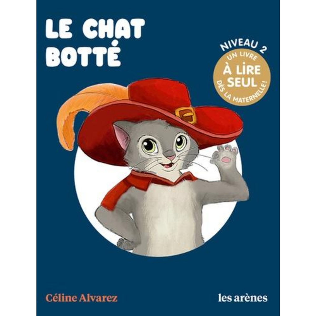 LE CHAT BOTTE, Alvarez Céline