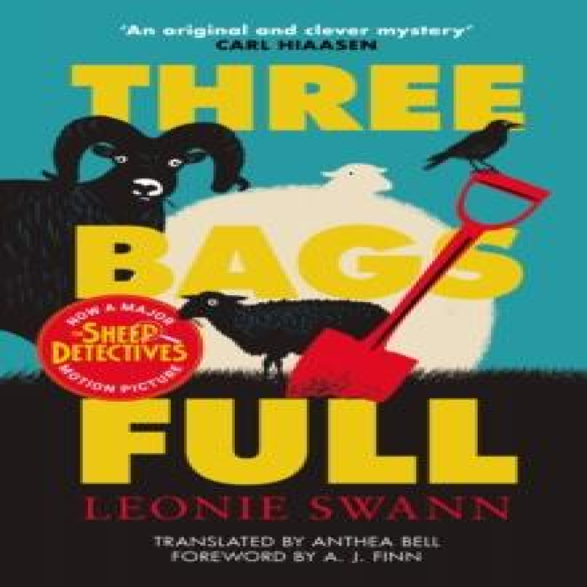 LIVRES Three Bags Full: The ewe-nique international bestselling cosy crime novel