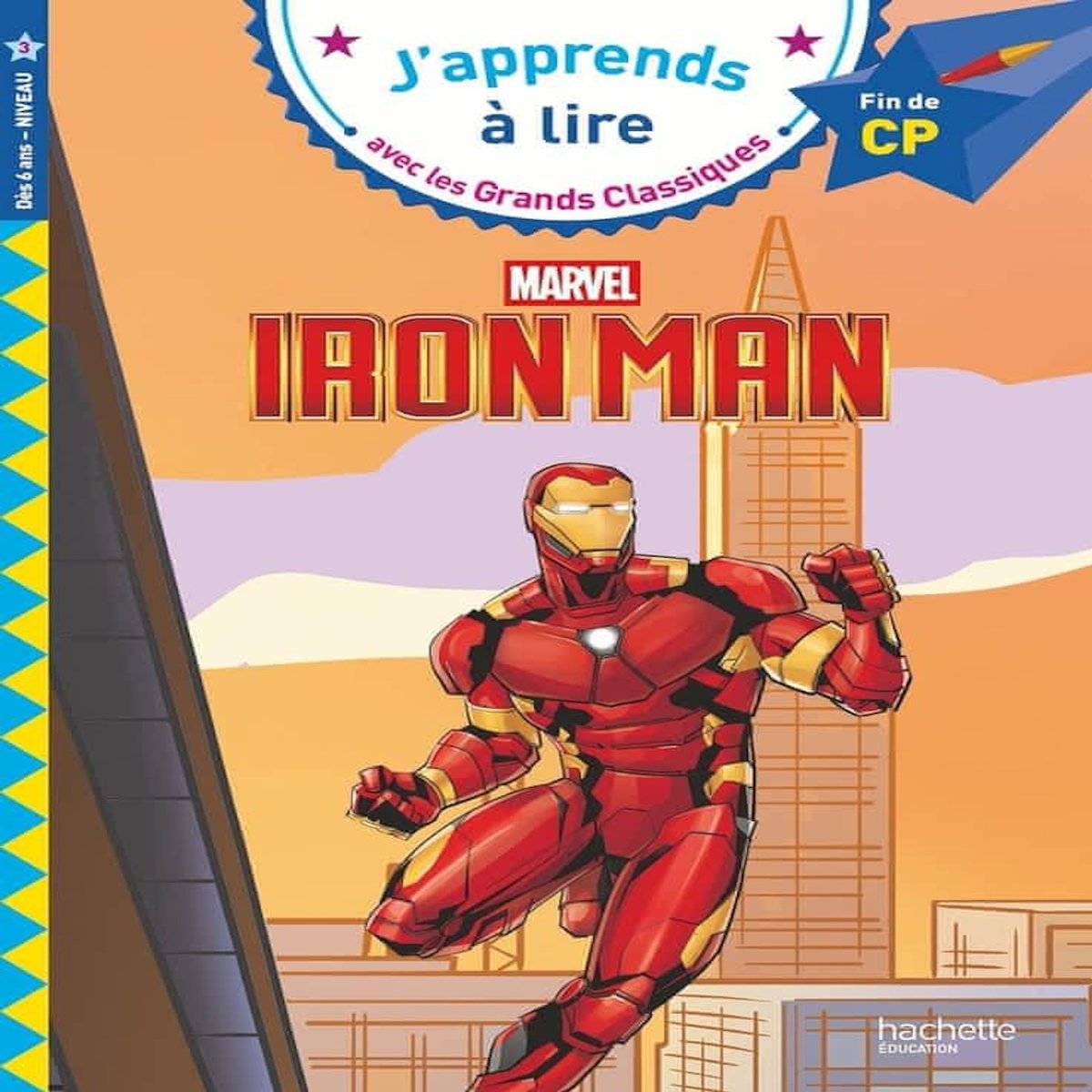 IRON MAN. FIN DE CP, NIVEAU 3, Wendling Sandrine