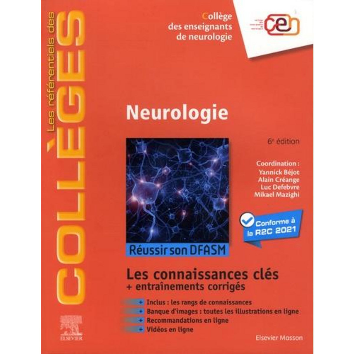 NEUROLOGIE. 6E EDITION, CEN