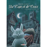 DE CAPE ET DE CROCS L'INTEGRALE : ACTES 11 ET 12, Ayroles Alain