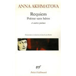 REQUIEM. POEME SANS HEROS ET AUTRES POEMES, Akhmatova Anna