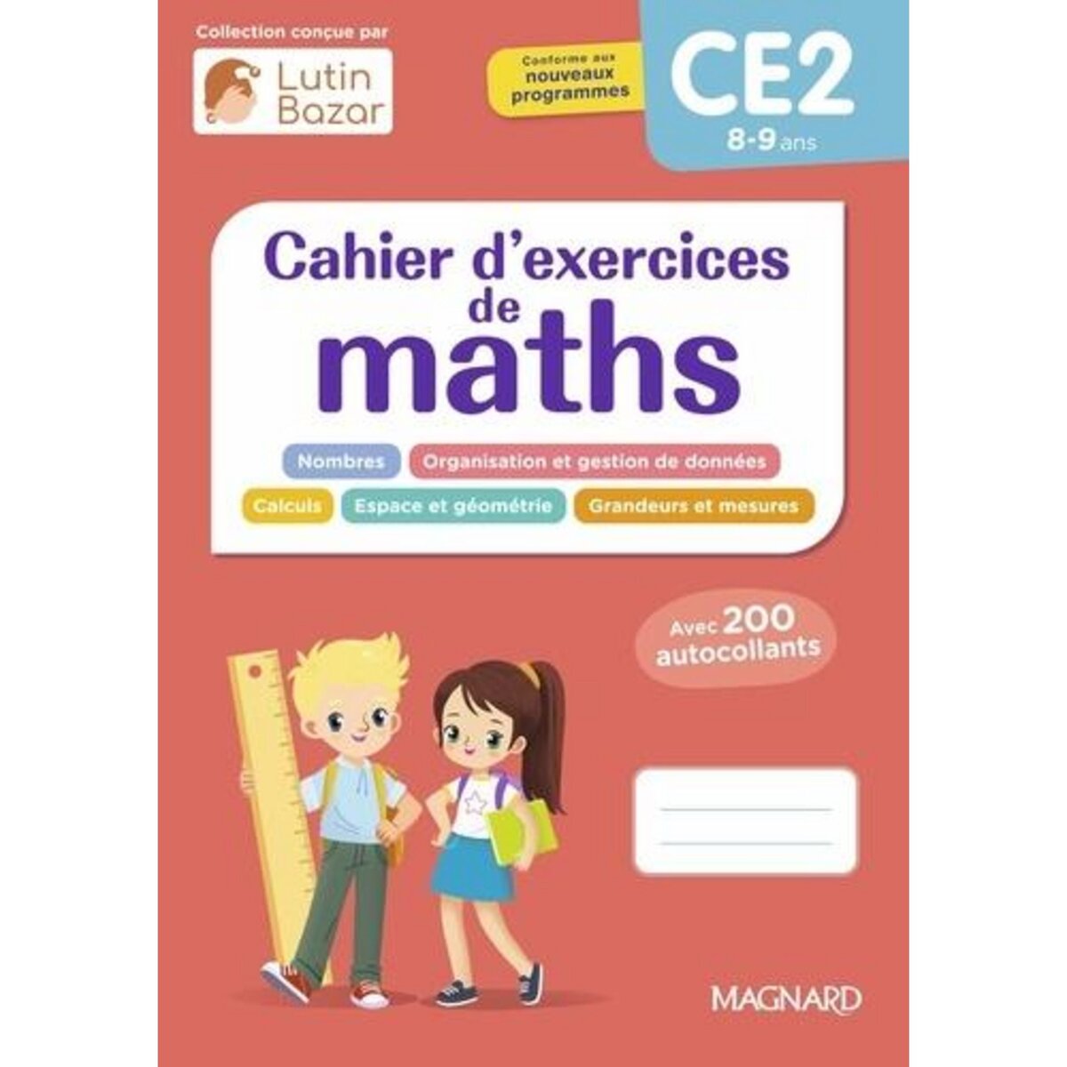 MATHEMATIQUES CE2 CAHIER D'EXERCICES DE MATHS, Céard Morgane