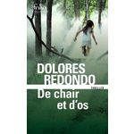 LA TRILOGIE DU BAZTAN TOME 2 : DE CHAIR ET D'OS, Redondo Dolores