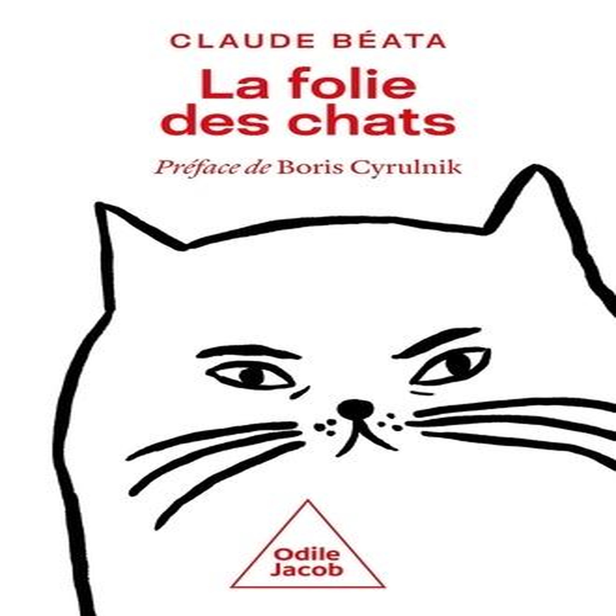 LA FOLIE DES CHATS, Béata Claude
