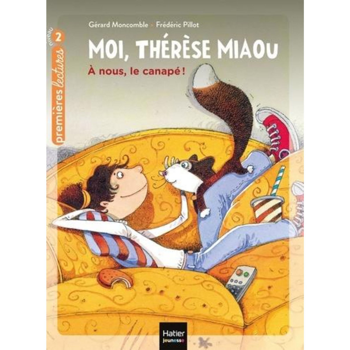 MOI, THERESE MIAOU TOME 2 : A NOUS, LE CANAPE !, Moncomble Gérard