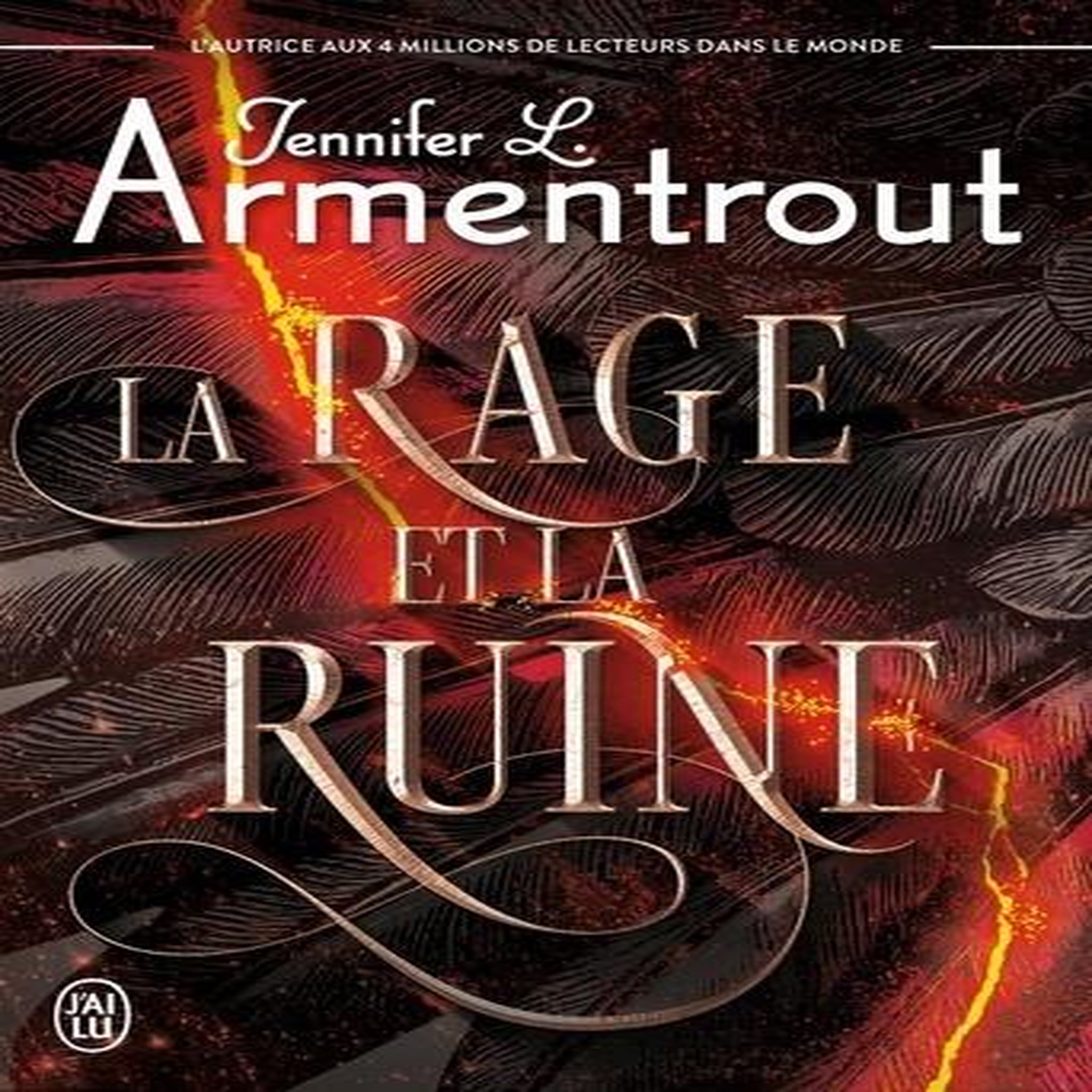 LE PRECURSEUR TOME 2 : LA RAGE ET LA RUINE, Armentrout Jennifer L.