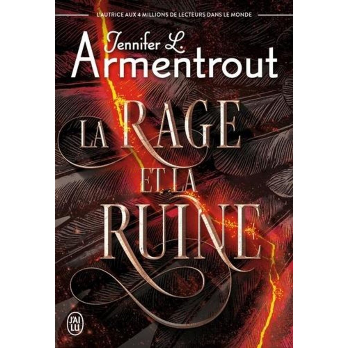 LE PRECURSEUR TOME 2 : LA RAGE ET LA RUINE, Armentrout Jennifer L.