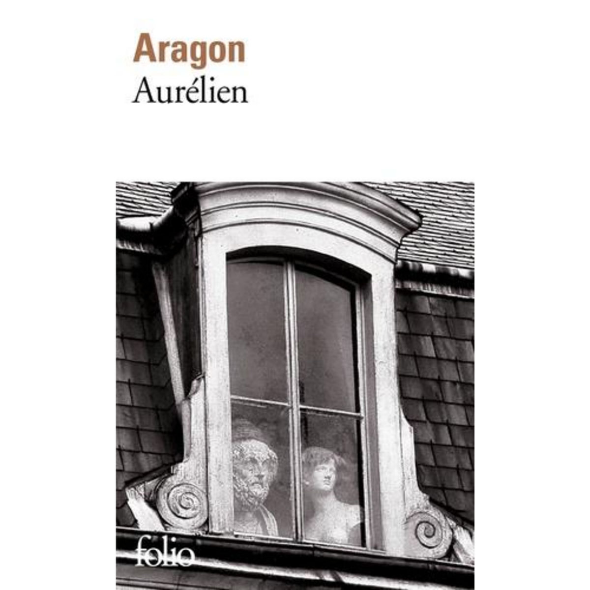 LE MONDE REEL. AURELIEN, Aragon Louis