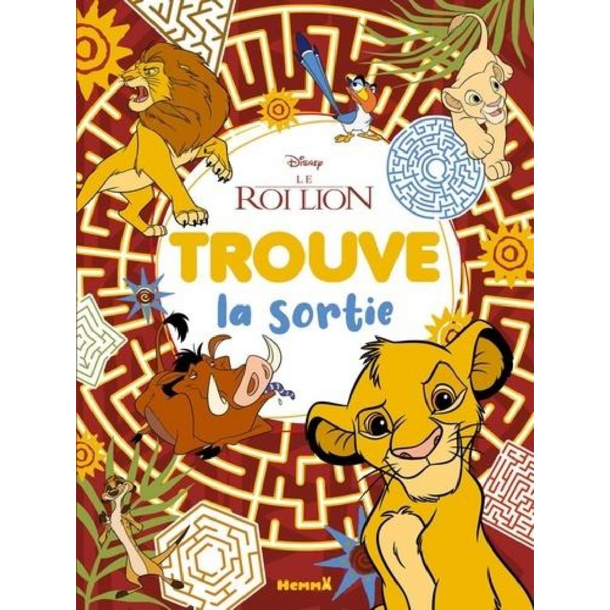 DISNEY LE ROI LION TROUVE LA SORTIE, Disney