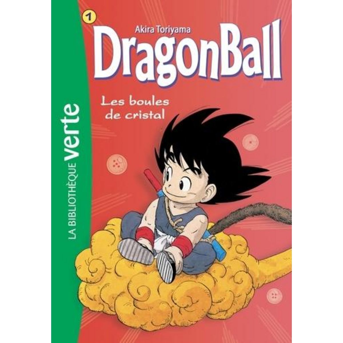 DRAGON BALL TOME 1 : LES BOULES DE CRISTAL, Toriyama Akira