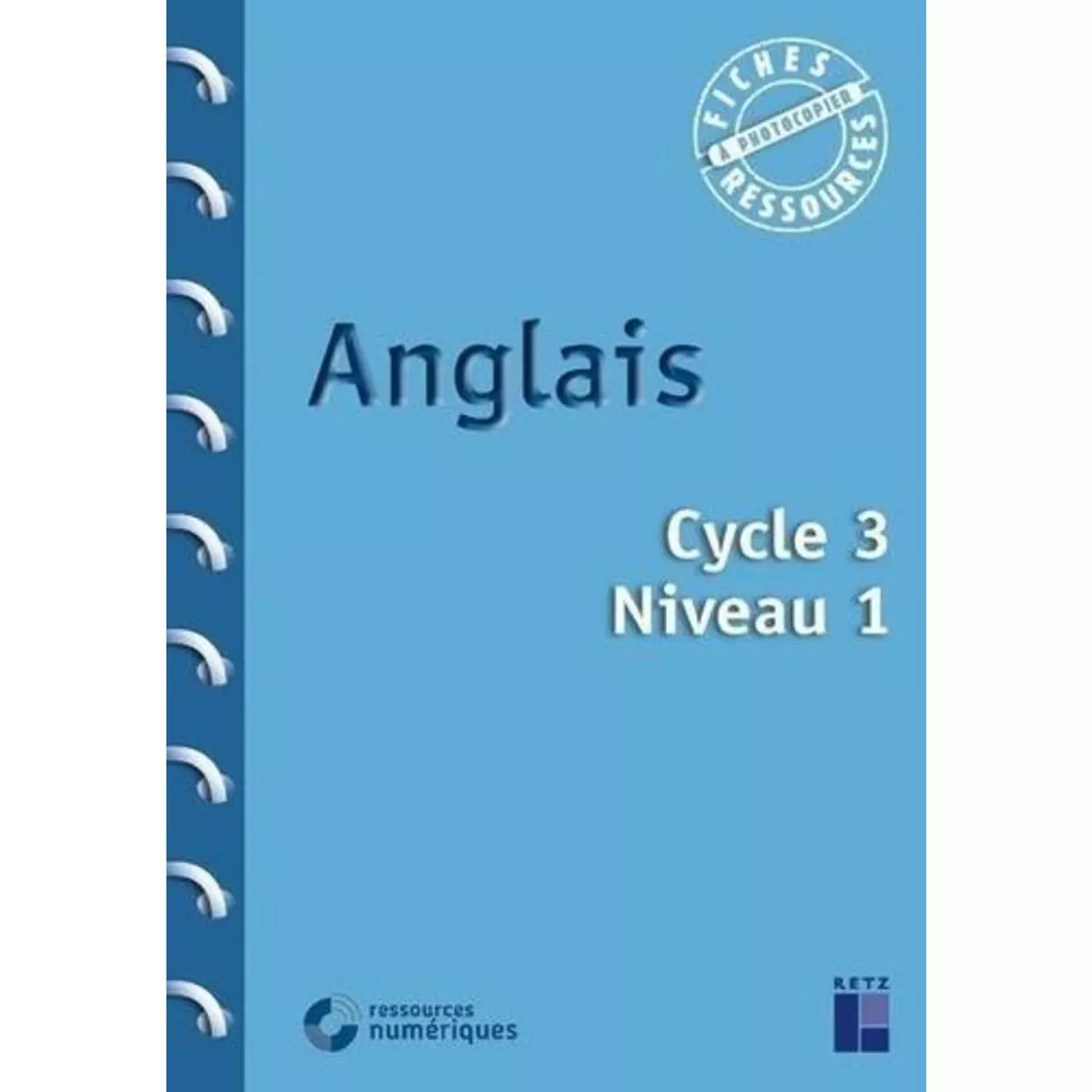  ANGLAIS CYCLE 3 NIVEAU 1, Rosenberger Sophie