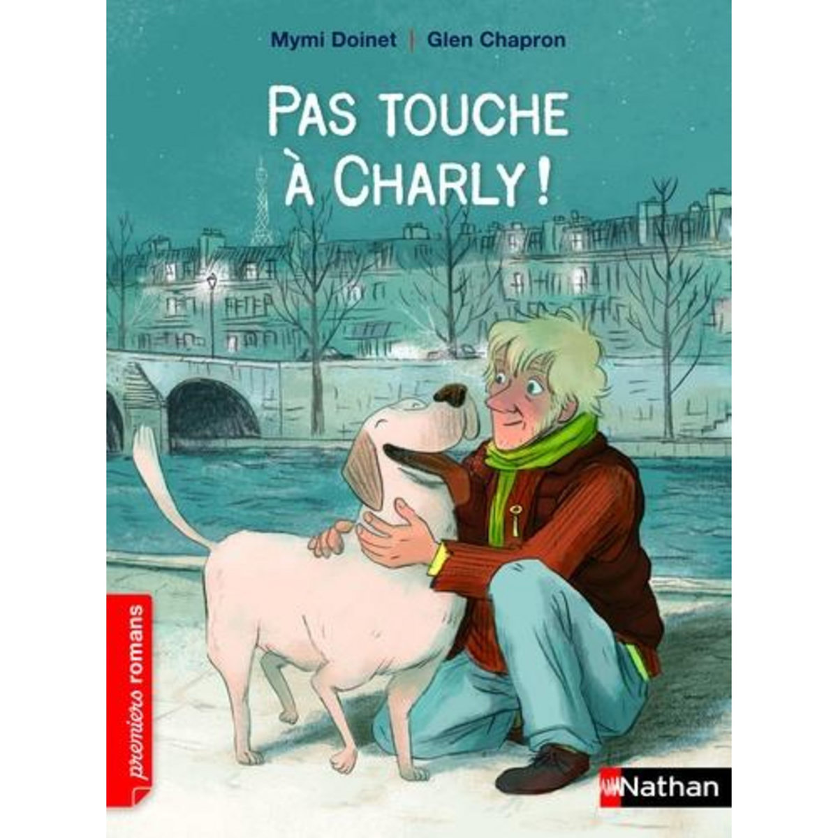 PAS TOUCHE A CHARLY !, Doinet Mymi