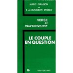 LE COUPLE EN QUESTION, Oraison Marc