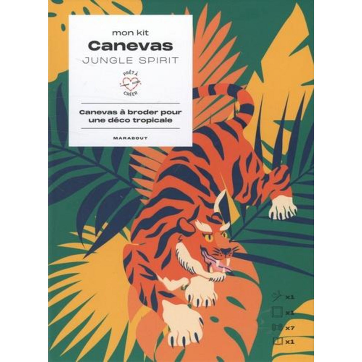 MON KIT CANEVAS JUNGLE SPIRIT. CANVEVAS A BRODER POUR UNE DECO TROPICALE - COFFRET AVEC 1 TOILE A CANEVAS, 1 AIGUILLE, 7 ECHEVETTES ET 1 LIVRET, Marabout