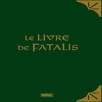 LE LIVRE DE FATALIS, Brubaker Ed