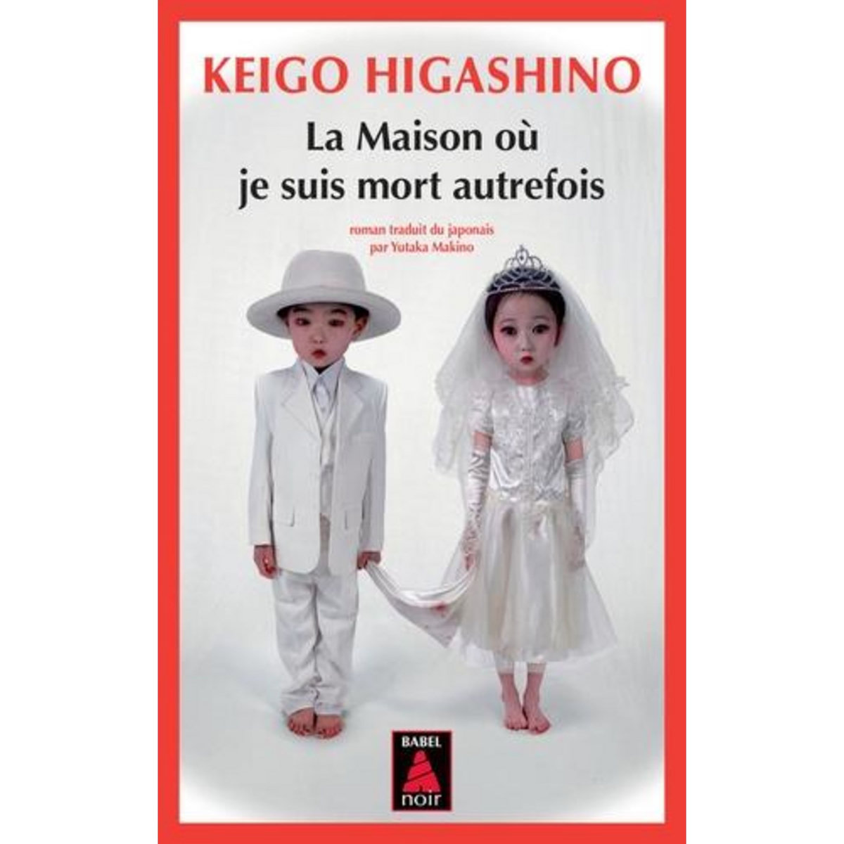 LA MAISON OU JE SUIS MORT AUTREFOIS, Higashino Keigo