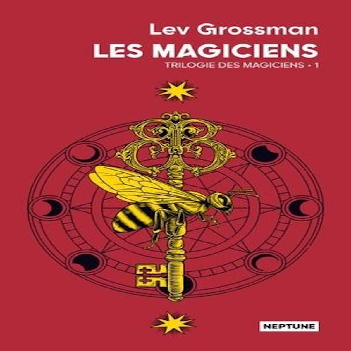 LES MAGICIENS TOME 1 , Grossman Lev