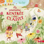 LA PREMIERE RENTREE DES CLASSES, Bouquet Audrey