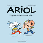 ARIOL TOME 3 : COPAIN COMME COCHON, Guibert Emmanuel