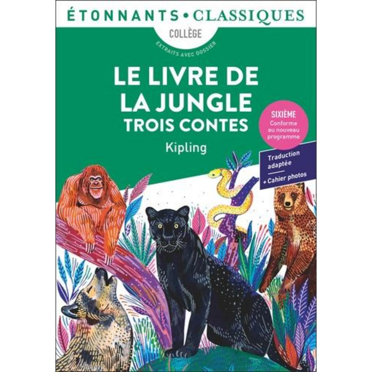 LE LIVRE DE LA JUNGLE. TROIS CONTES, Kipling Rudyard