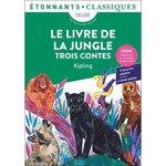 LE LIVRE DE LA JUNGLE. TROIS CONTES, Kipling Rudyard