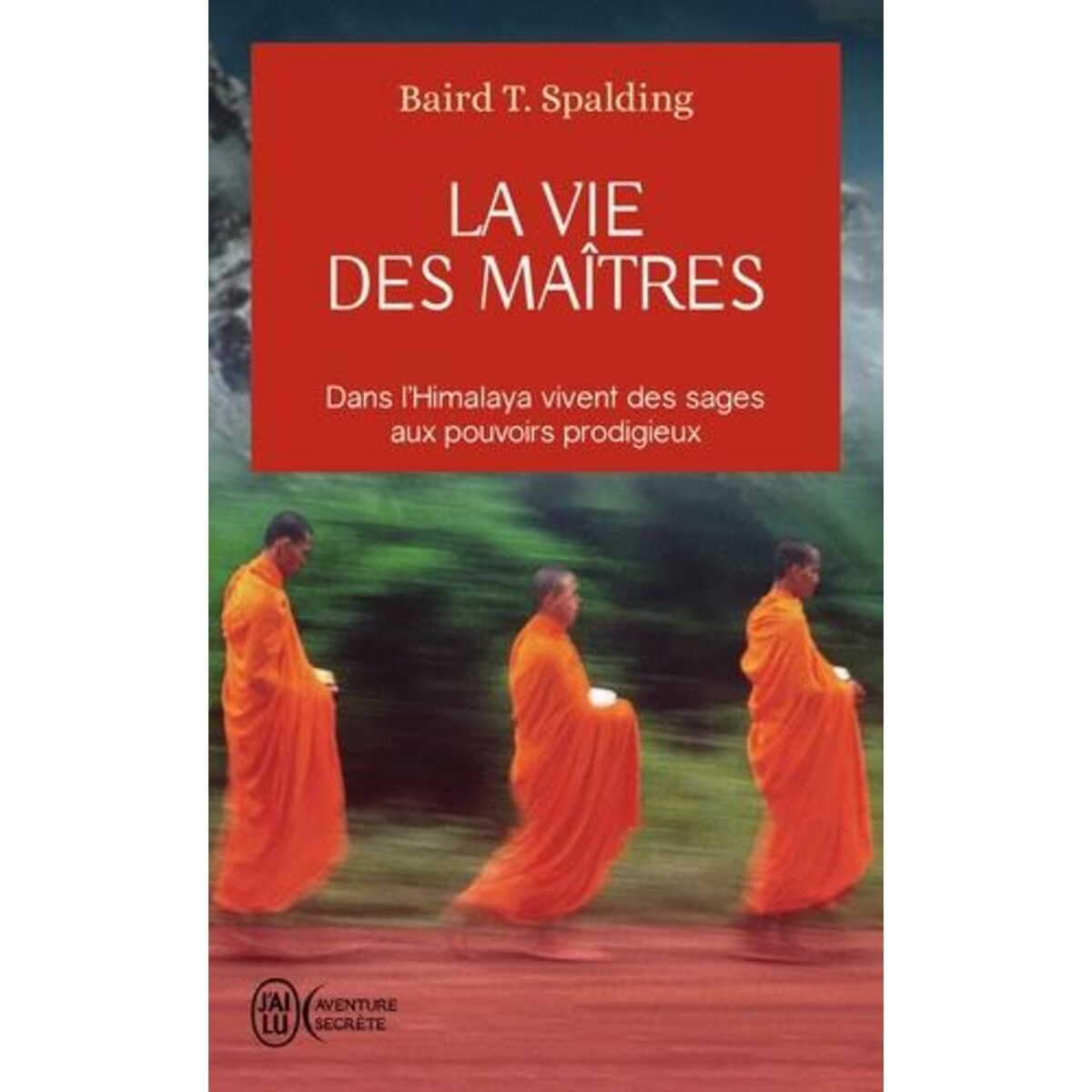 LA VIE DES MAITRES, Spalding Baird-T