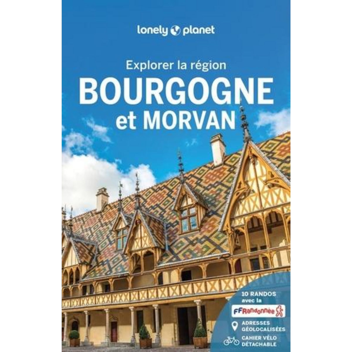 BOURGOGNE ET MORVAN. 2E EDITION. AVEC 1 PLAN DETACHABLE, Bénézet Mathilde