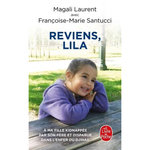 REVIENS, LILA, Laurent Magali