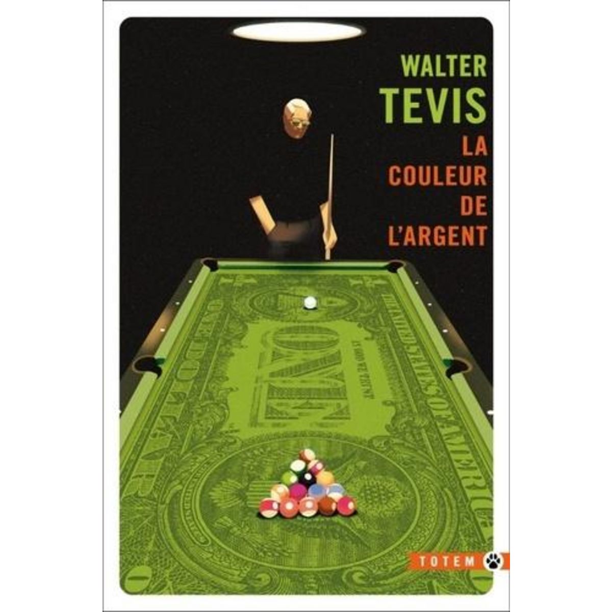 LA COULEUR DE L'ARGENT, Tevis Walter S.