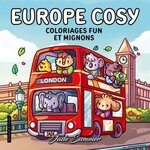 EUROPE COSY. COLORIAGES FUN ET MIGNONS, Jade Summer