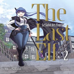 THE LAST ELF - LE SALUT DES ESPRITS TOME 2 , Sawano Akira
