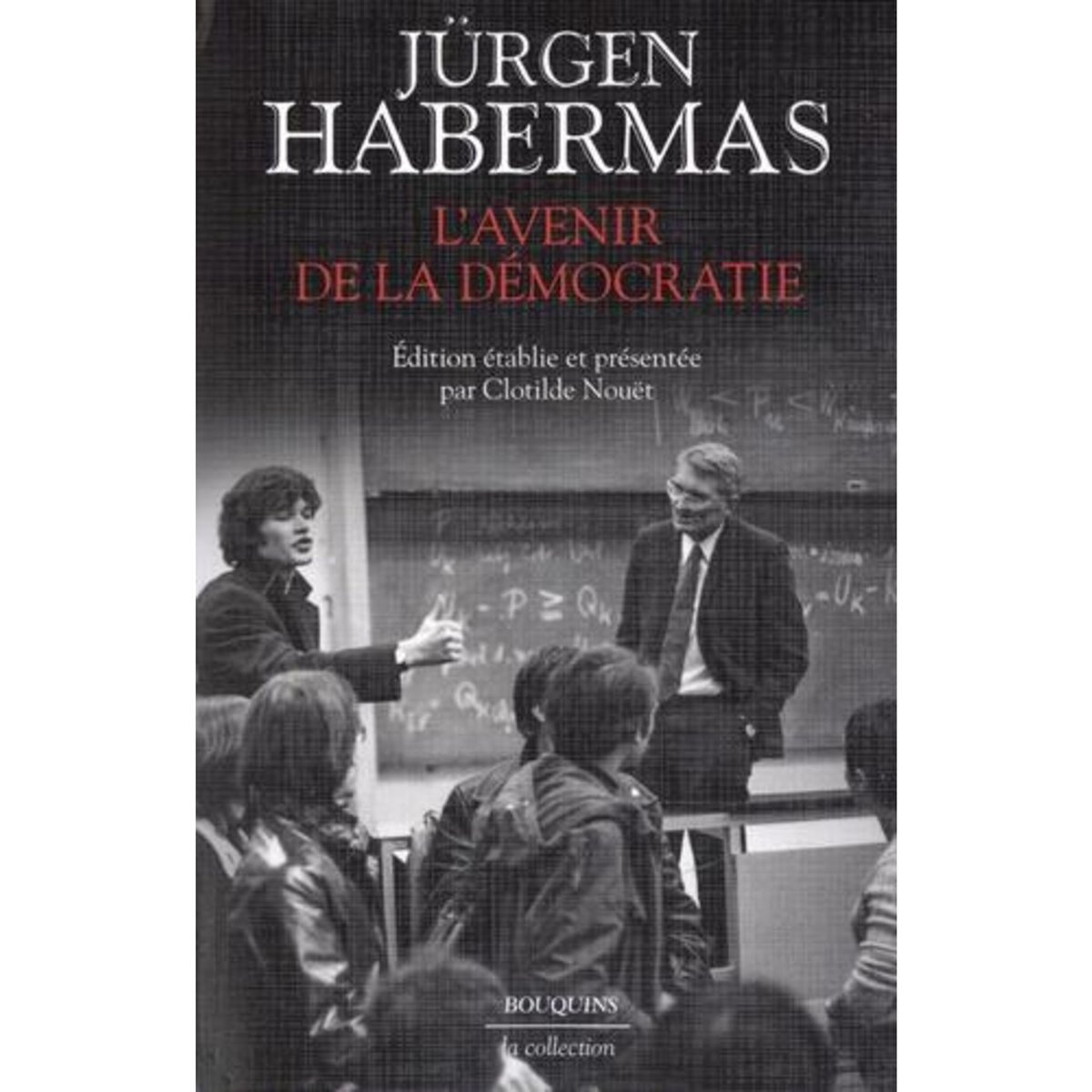  L'AVENIR DE LA DEMOCRATIE, Habermas Jürgen