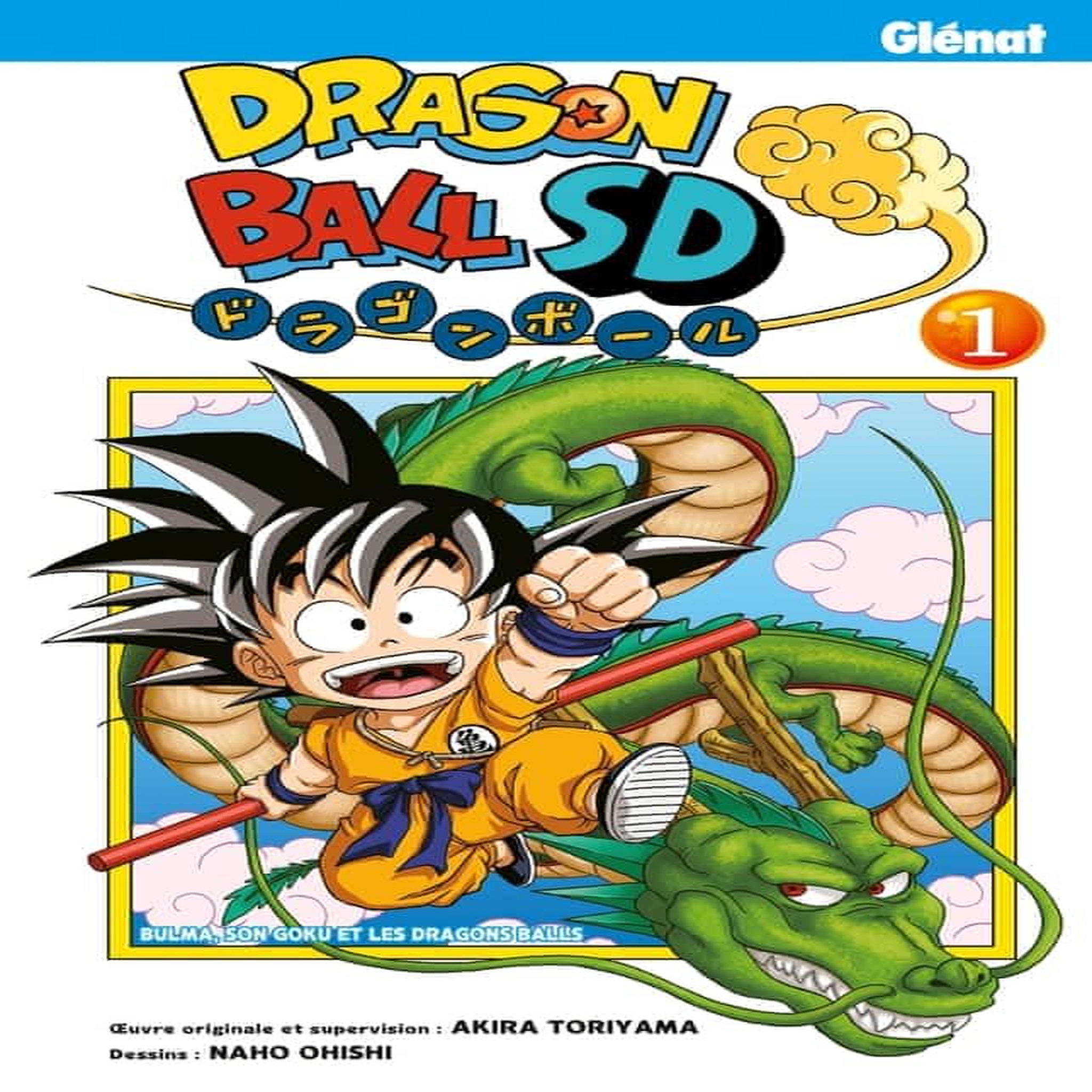 DRAGON BALL SD TOME 1 : BULMA, SON GOKU ET LES DRAGON BALLS, Toriyama Akira