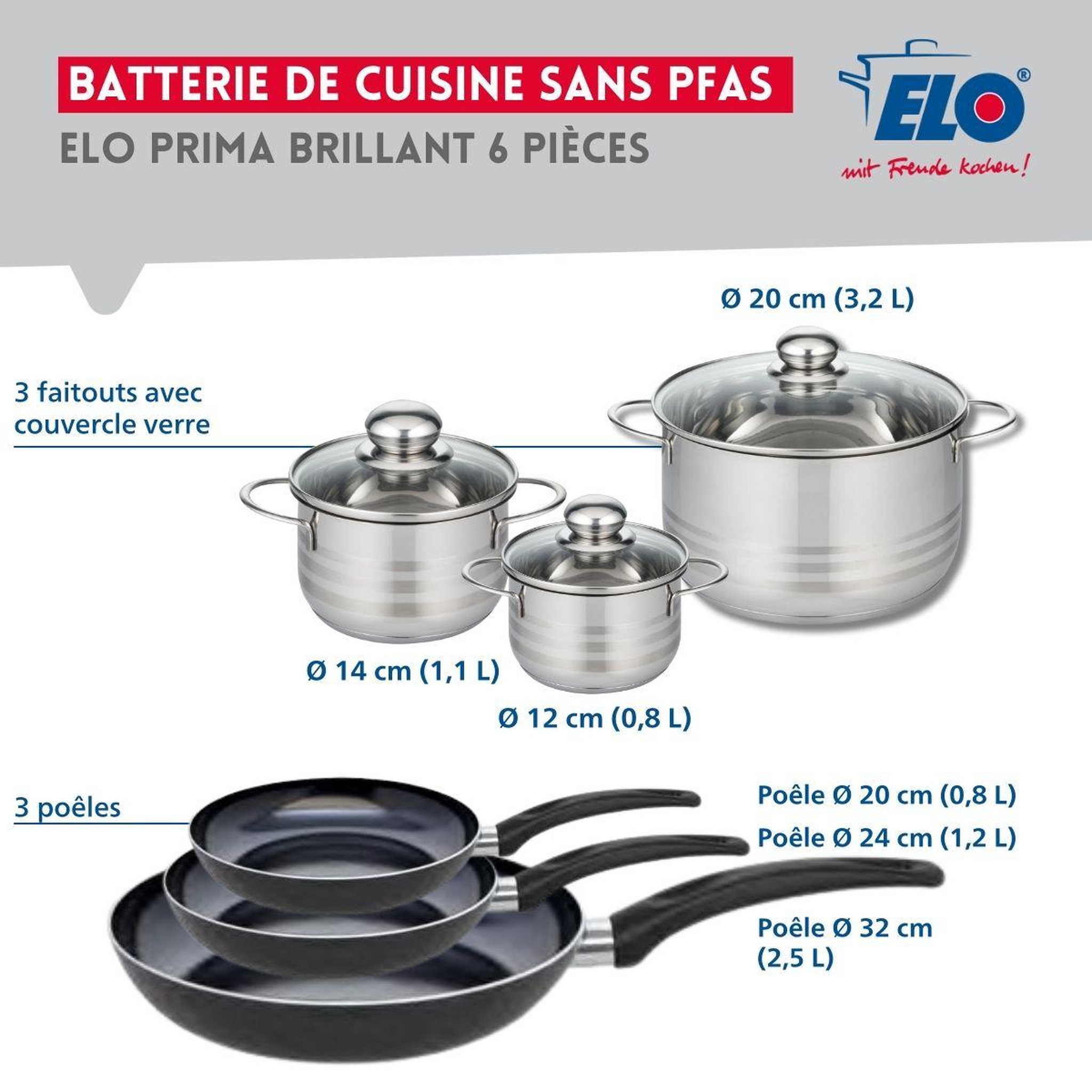 Voir la diapositive 2 : ELO Ensemble de 3 poêles de cuisson 20, 24 et 32 cm et 3 faitouts 12, 14 et 20 cm elo prima brillant