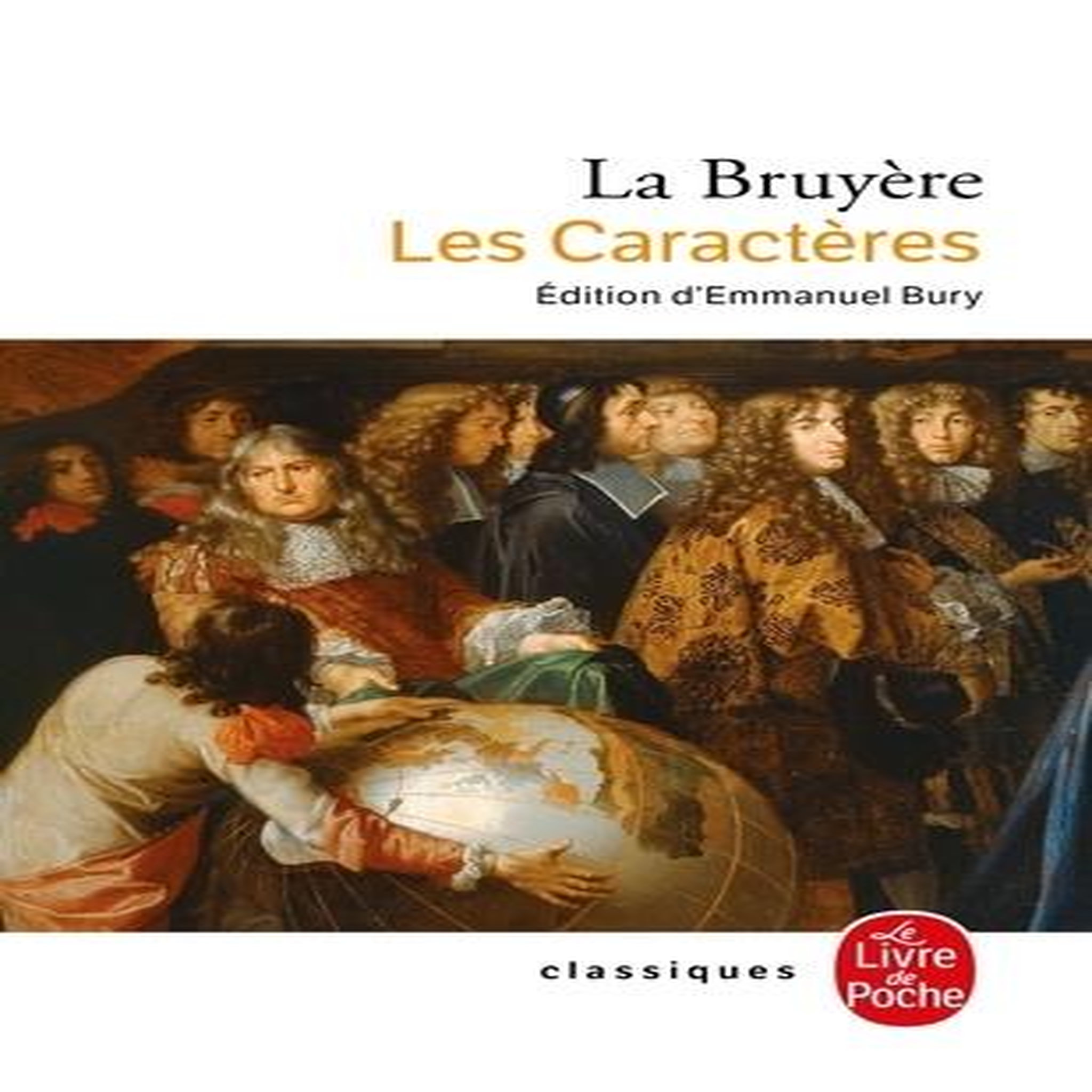 LES CARACTERES, La Bruyère Jean de