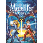 MALENFER TOME 8 : LE TROISIEME ROI, O'Donnell Cassandra