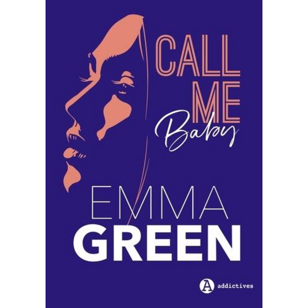 CALL ME BABY, Green Emma