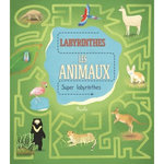LES ANIMAUX. SUPER LABYRINTHES, Pattenden Marc