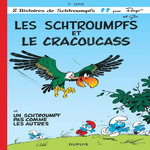 LES SCHTROUMPFS TOME 5 : LES SCHTROUMPFS ET LE CRACOUCASS, Peyo