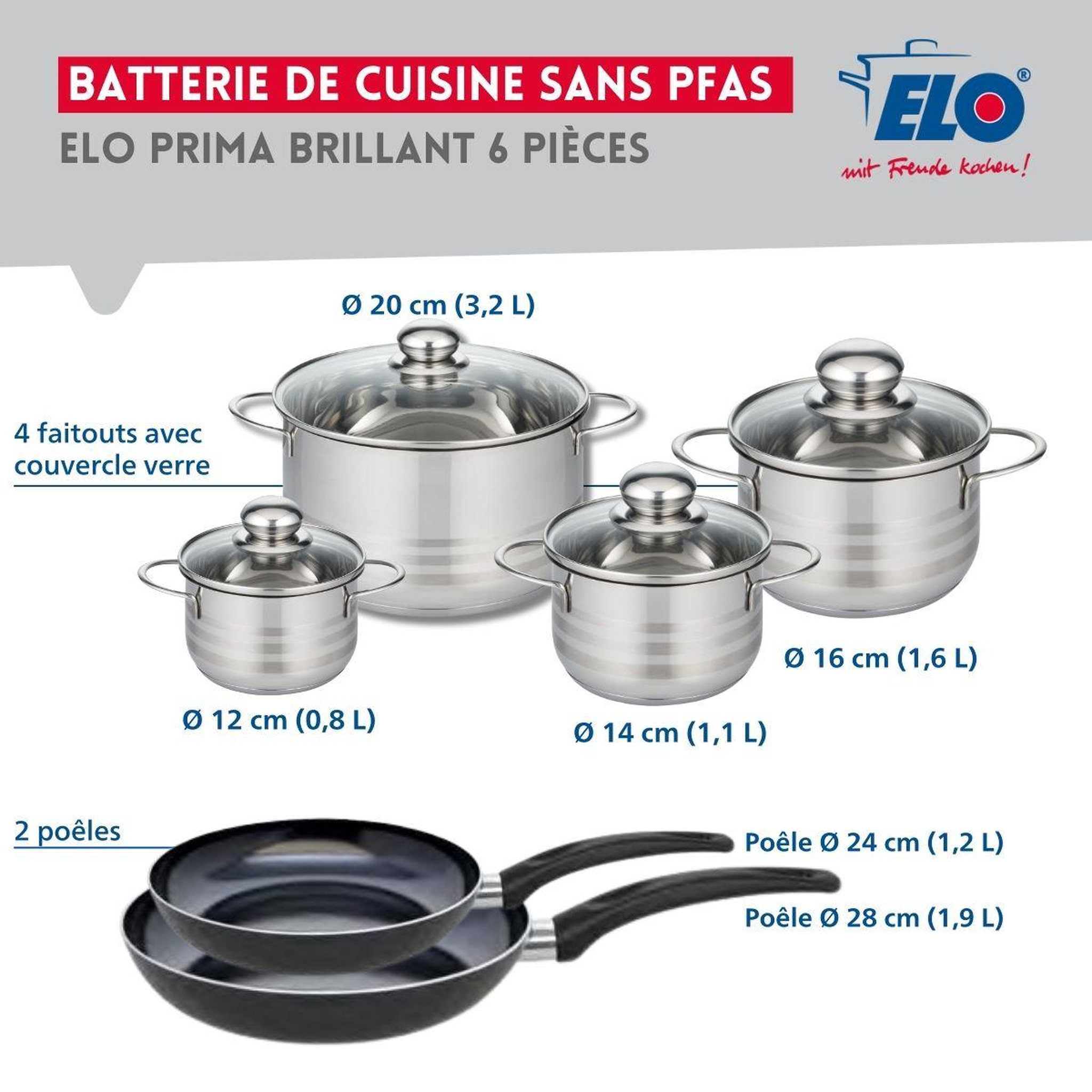 Voir la diapositive 2 : ELO Ensemble de 2 poêles de cuisson 24 et 28 cm et 4 faitouts 12, 14, 16 et 20 cm elo prima brillant