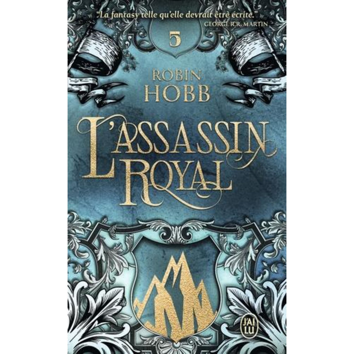 L'ASSASSIN ROYAL TOME 5 : LA VOIE MAGIQUE, Hobb Robin