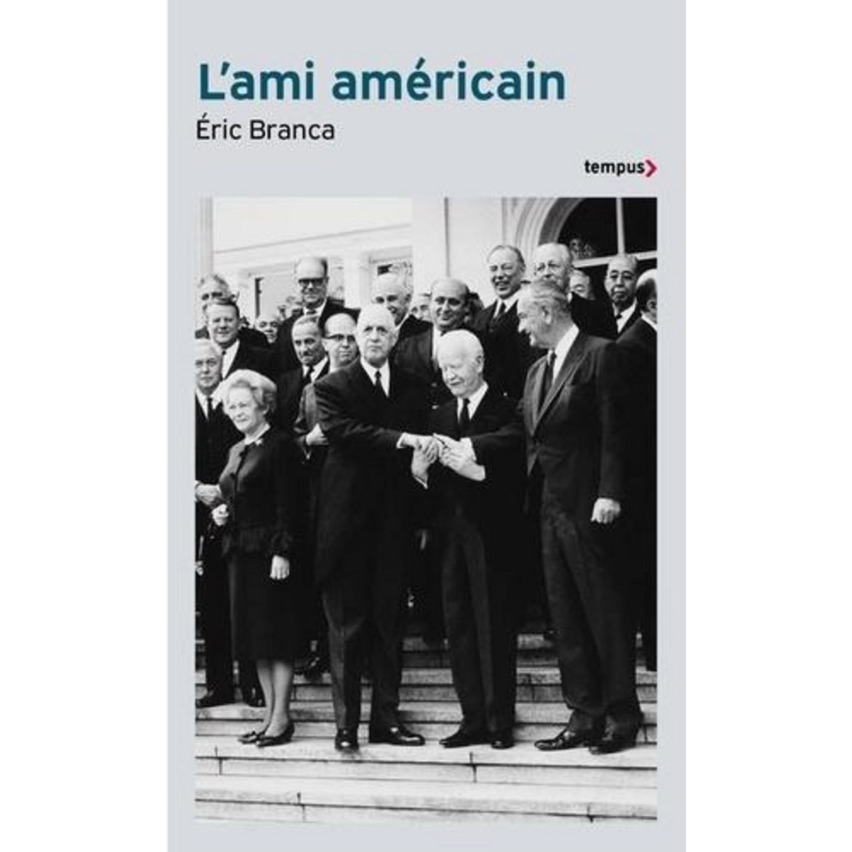 L'AMI AMERICAIN, Branca Eric
