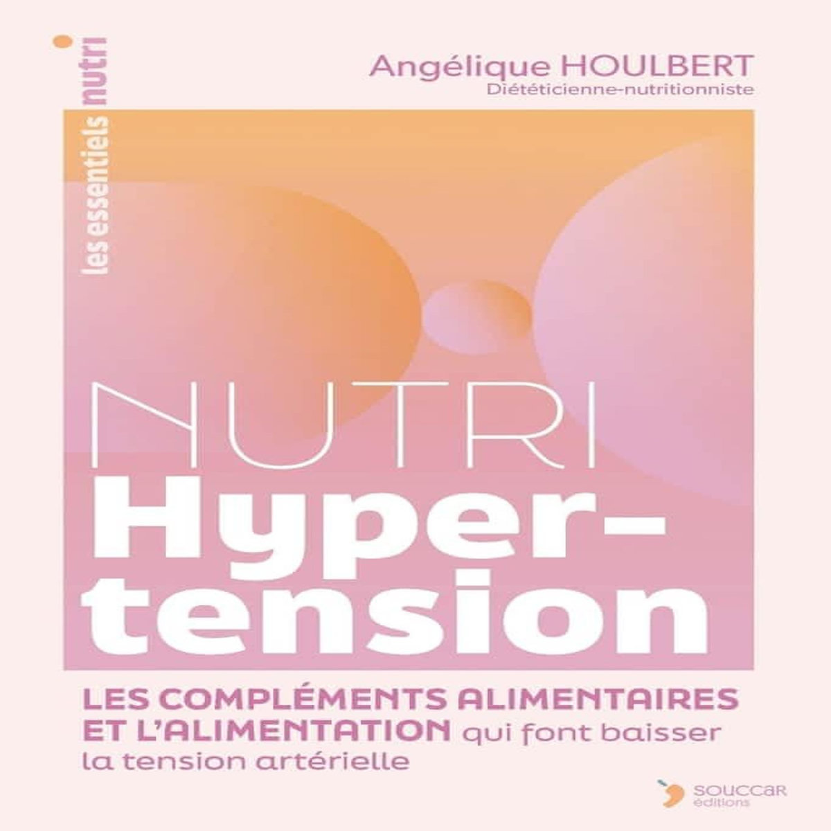 NUTRI HYPERTENSION, Houlbert Angélique