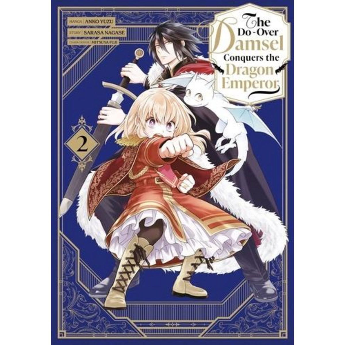 THE DO-OVER DAMSEL CONQUERS THE DRAGON EMPEROR TOME 2 , Yuzu Anko